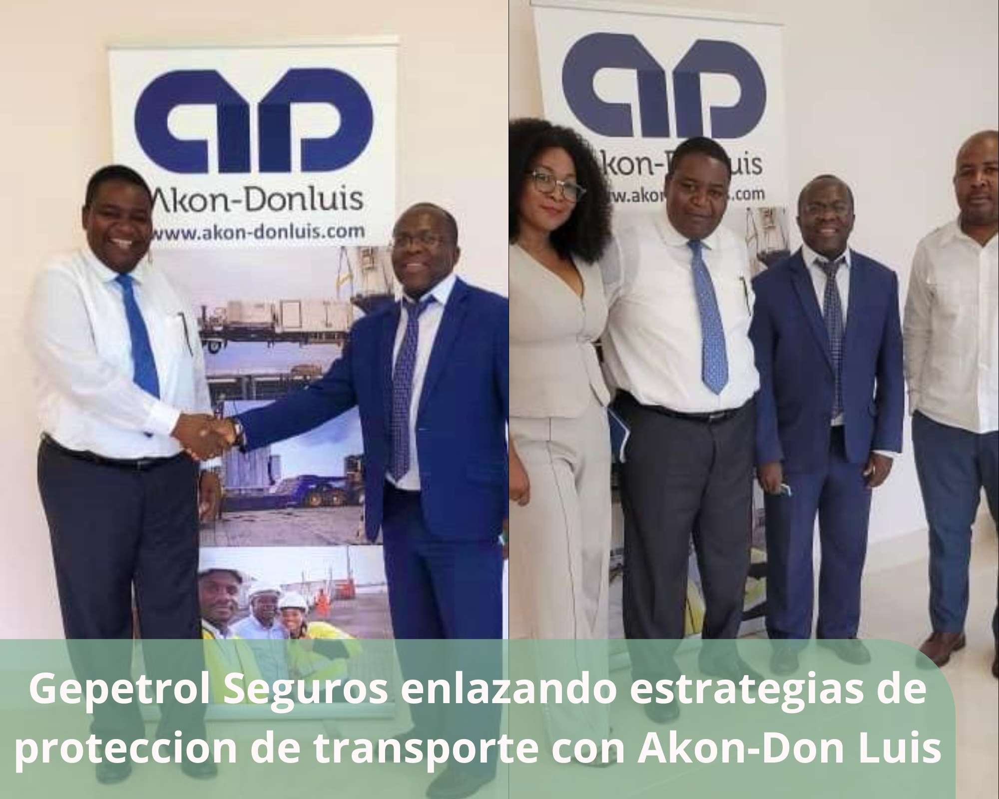 Gepetrol Seguros, S.A. y Akon Don Luis analizan estrategias para proteger la carga en el transporte internacional