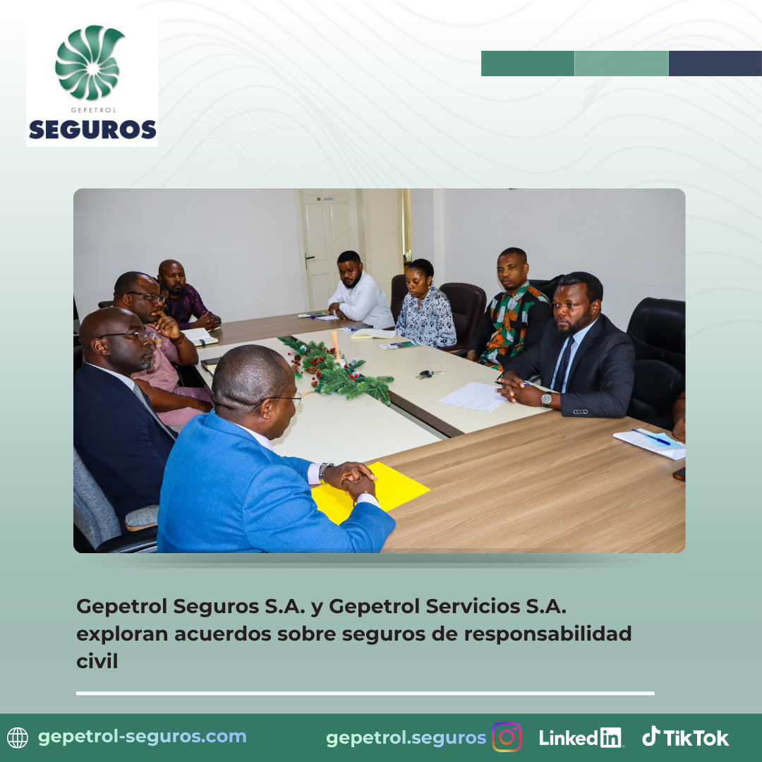 Gepetrol Seguros S.A. y Gepetrol Servicios S.A. exploran acuerdos sobre seguros de responsabilidad civil.